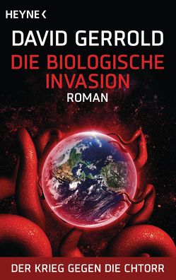 Die biologische Invasion von Gerrold,  David, Nagel,  Heinz