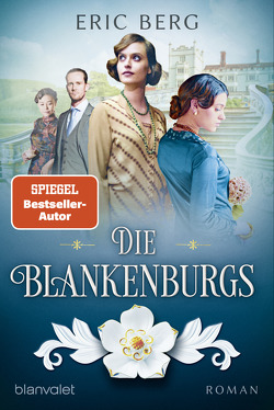 Die Blankenburgs von Berg,  Eric