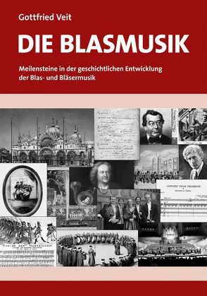 Die Blasmusik von Veit,  Gottfried