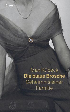 Die blaue Brosche von Kübeck,  Max