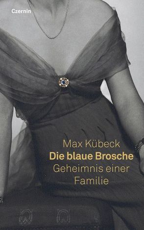 Die blaue Brosche von Kübeck,  Max