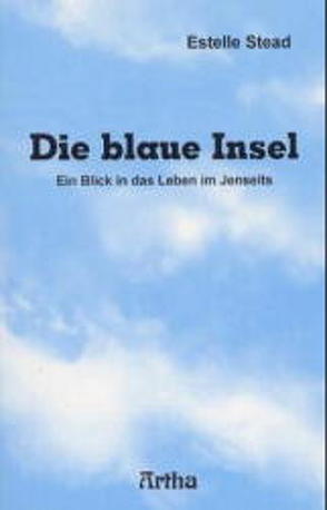 Die blaue Insel von Stead,  Estelle