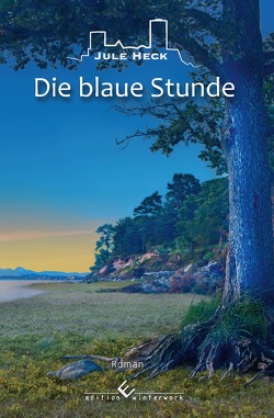 Die blaue Stunde von Heck,  Jule