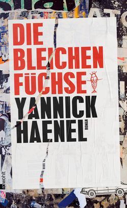 Die bleichen Füchse von Haenel,  Yannick, Steinitz,  Claudia