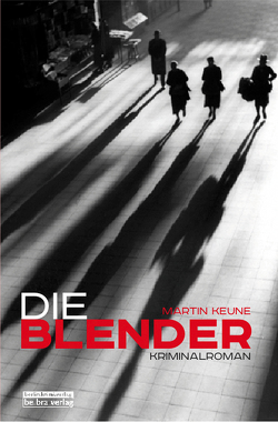 Die Blender von Keune,  Martin