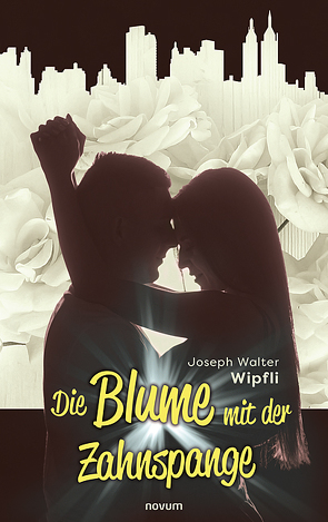 Die Blume mit der Zahnspange von Wipfli,  Joseph Walter