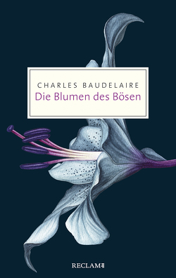 Die Blumen des Bösen von Baudelaire,  Charles, Fahrenbach-Wachendorff,  Monika, Koehler,  Hartmut