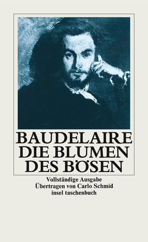 Die Blumen des Bösen von Baudelaire,  Charles, Schmid,  Carlo