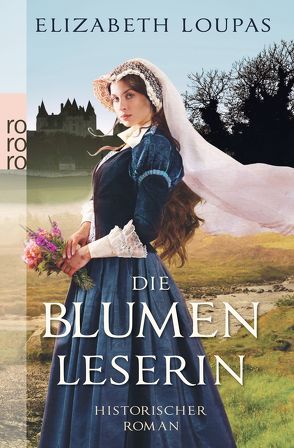 Die Blumenleserin von Loupas,  Elizabeth, Schünemann,  Anja