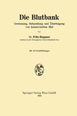 Die Blutbank von Heppner,  Fritz