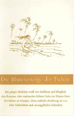 Die Blütenzweige der Tscheti von Auer,  Paulus, Bain,  Francis William, Roenau,  Ernst, Wiesner,  Felix Maria