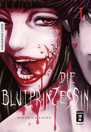 Die Blutprinzessin 01 von Peter,  Claudia, Satou,  Hirohisa