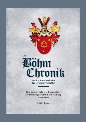 Die Böhm Chronik Band 3 von Böhm,  Günter