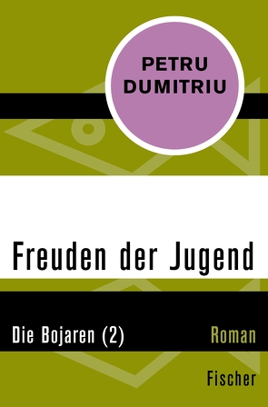 Die Bojaren (2) von Dumitriu,  Petru, Tophoven,  Elmar, Tophoven,  Erika