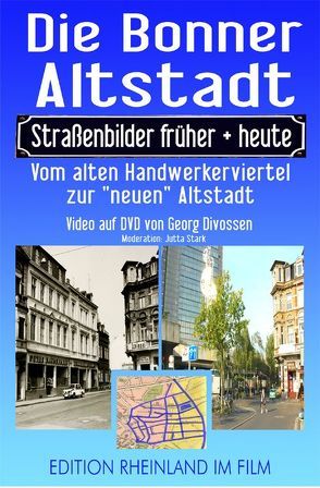 Die Bonner Altstadt von Divossen,  Georg