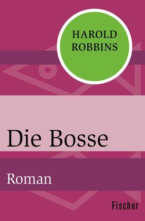 Die Bosse von Robbins,  Harold, Thaler,  Willy