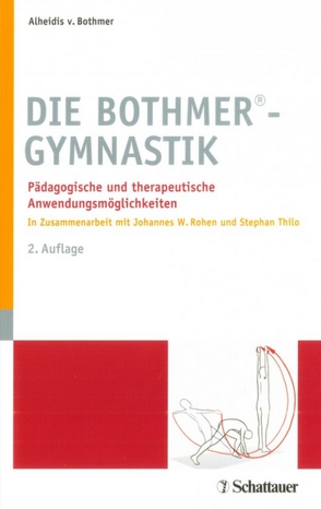 Die Bothmer Gymnastik von von Bothmer,  Alheidis