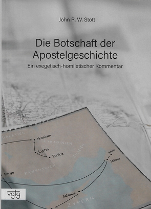 Die Botschaft der Apostelgeschichte von Stott,  John R. W.