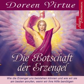 Die Botschaft der Erzengel von Marosch,  Marina, Virtue,  Doreen