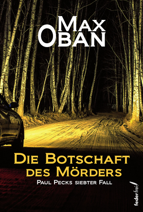 Die Botschaft des Mörders von Oban,  Max