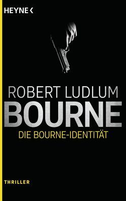 Die Bourne Identität von Ludlum,  Robert, Zwack,  Heinz