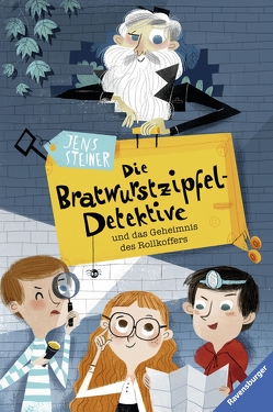 Die Bratwurstzipfel-Detektive und das Geheimnis des Rollkoffers von Karipidou,  Maria, Steiner,  Jens