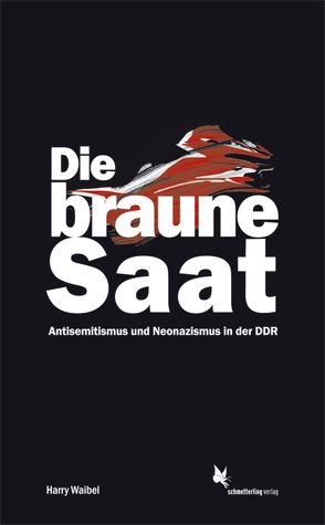 Die braune Saat von Waibel,  Harry