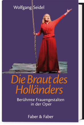 Die Braut des Holländers von Seidel,  Wolfgang