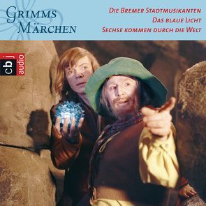 Die Bremer Stadtmusikanten, Das blaue Licht, Sechse kommen durch die Welt von Böwe,  Kurt, Brüder Grimm, , Hoffmann,  Jutta, Hoppe,  Rolf