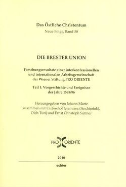 Die Brester Union von Anchimiuk,  Jeremiasz, Marte,  Johann, Suttner,  Christoph, Turij,  Oleh