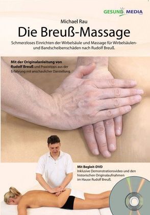 Die Breuß-Massage von Michael,  Rau