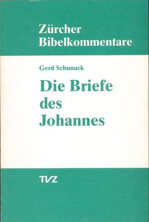 Die Briefe des Johannes von Schunack,  Gerd