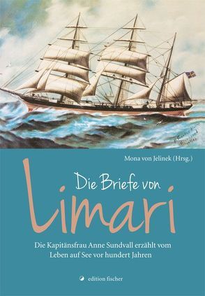 Die Briefe von Limari von Jelinek von,  Mona