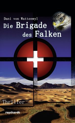 Die Brigade des Falken von von Wattenwyl,  Dani