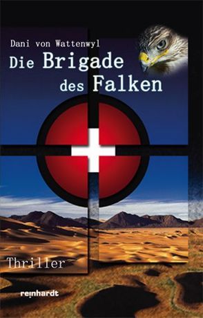 Die Brigade des Falken von Wattenwyl,  Dani von