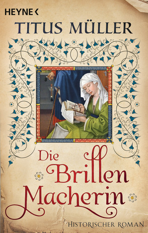 Die Brillenmacherin von Müller,  Titus