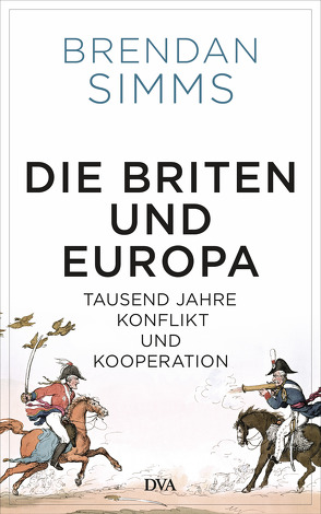 Die Briten und Europa von Schmidt,  Klaus-Dieter, Simms,  Brendan