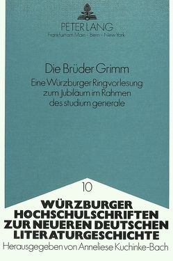 Die Brüder Grimm von Kuchinke,  Anneliese