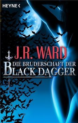 Die Bruderschaft der Black Dagger von Finke,  Astrid, Müller,  Carolin, Ward,  J. R.