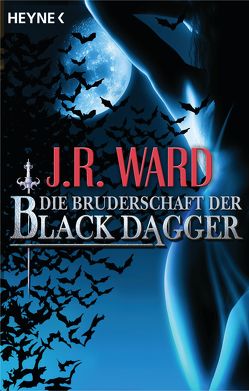 Die Bruderschaft der Black Dagger von Finke,  Astrid, Müller,  Carolin, Ward,  J. R.