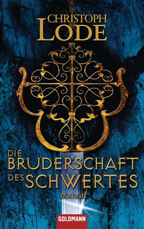 Die Bruderschaft des Schwertes von Lode,  Christoph