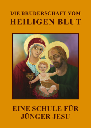 DIE BRUDERSCHAFT VOM HEILIGEN BLUT von Wermter,  Winfried M.