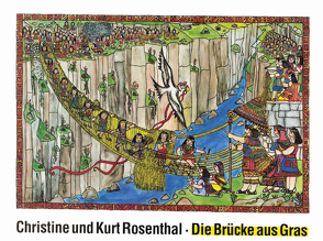 Die Brücke aus Gras von Rosenthal,  Christine, Rosenthal,  Kurt