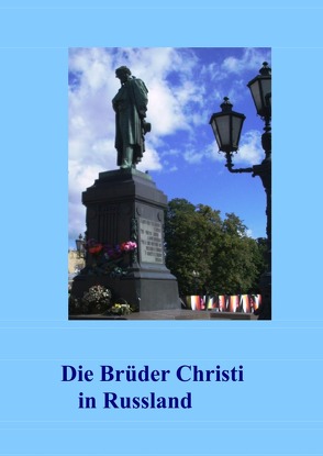 Die Brüder Christi in Russland von Winsmann,  Joachim