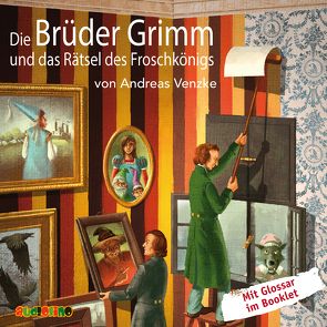 Die Brüder Grimm und das Rätsel des Froschkönigs von Kaempfe,  Peter, Mues,  Jona, Venzke,  Andreas