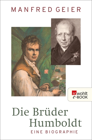 Die Brüder Humboldt von Geier,  Manfred