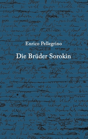 Die Brüder Sorokin von Pellegrino,  Enrico