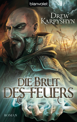 Die Brut des Feuers von Karpyshyn,  Drew, Thon,  Wolfgang