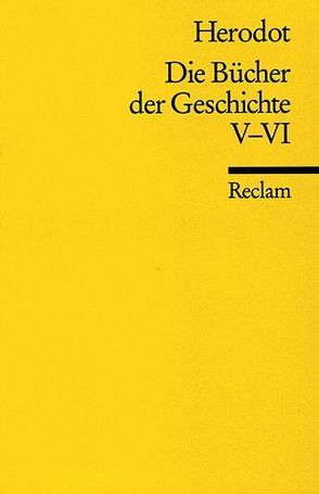 Die Bücher der Geschichte von Herodot, Sontheimer,  Walther