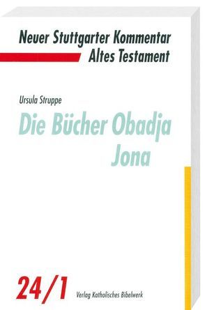 Die Bücher Obadja, Jona von Struppe,  Ursula